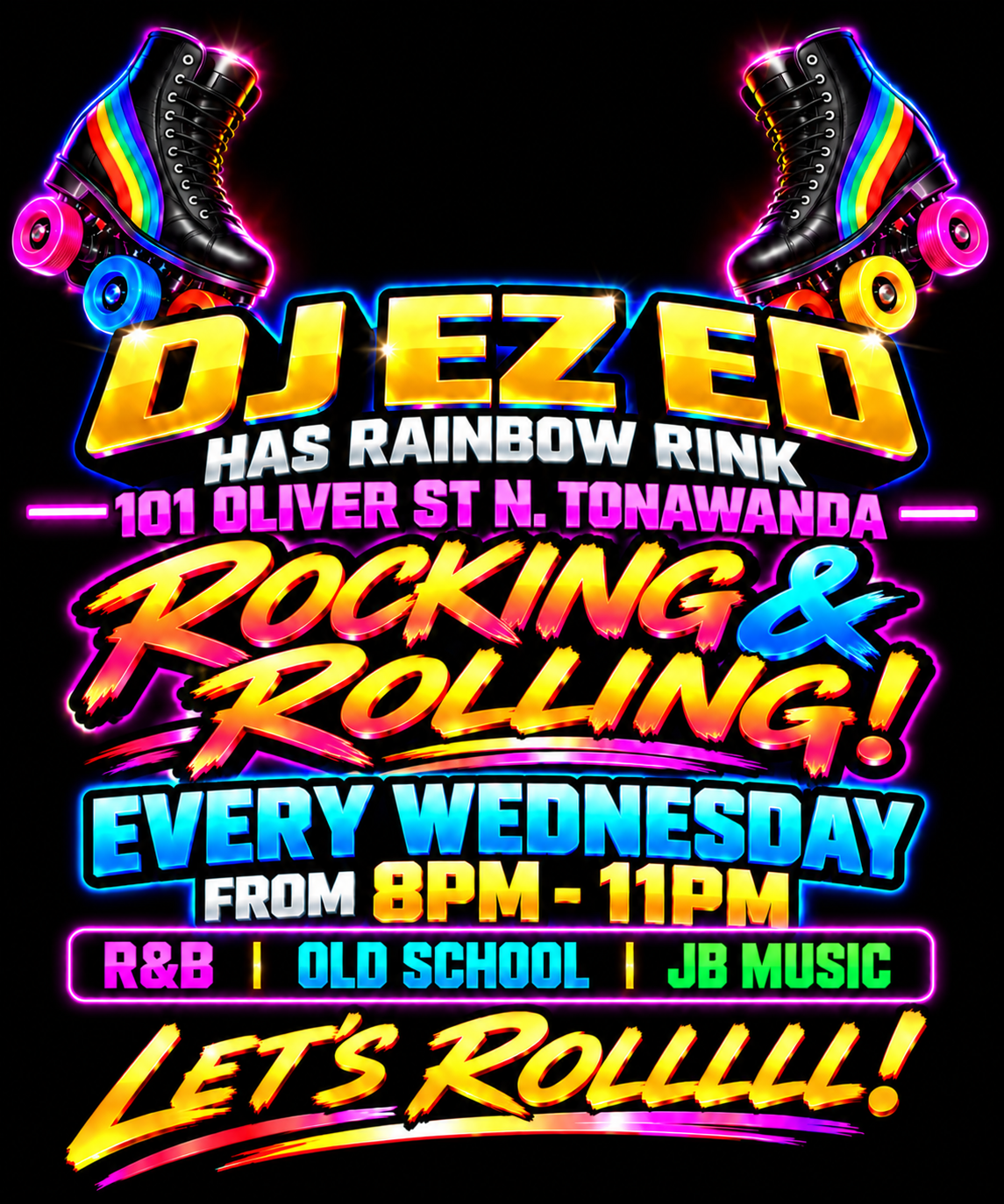 Rocking & Rolling — DJ EZ ED at Rainbow Rink, North Tonawanda, every Wednesday